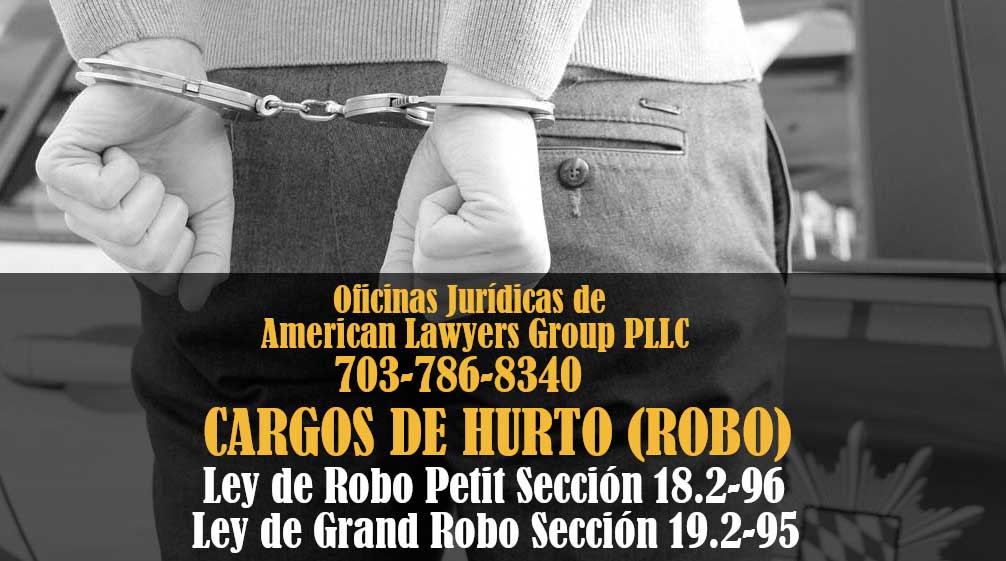 aboados de defensa criminal de robo en virginia